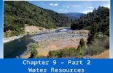 Chapter 9 – Part 2 Water Resources.