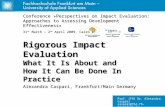 Prof. (FH) Dr. Alexandra Caspari  Rigorous Impact Evaluation What It Is About and How It Can Be.
