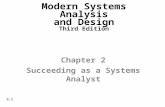 Modern Systems Analysis and Design Third Edition Chapter 2 Succeeding as a Systems Analyst 2.1.