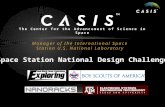 Manager of the International Space Station U.S. National Laboratory The Center for the Advancement of Science in Space Space Station National Design Challenge.
