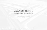 Demo Slide Show 2016 mobile: +972-52-404-1027 |   | Skype: Leonid.Unik | site:  26 slides architectural models.