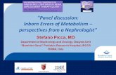"Panel discussion: Inborn Errors of Metabolism – perspectives from a Nephrologist" Stefano Picca, MD Department of Nephrology and Urology, Dialysis Unit.