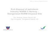 End disposal of petroleum industry NORM in Norway - Stangeneset NORM Disposal Site Per Varskog, Norse Decom AS Egil Kvingedal, Wergeland-Halsvik AS EAN.