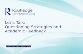 Lets Talk: Questioning Strategies and Academic Feedback.