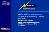 National Energy Research Scientific Computing Center (NERSC) NERSC Site Report Shane Canon NERSC Center Division, LBNL 10/15/2004.