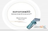 RapidformXO Design from 3D scan data TM Maarten Houben March 2007.