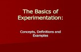 The Basics of Experimentation: Concepts, Definitions and Examples.
