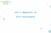 V2Cs Approach to Self-Assessment. An outcome focused monitoring and evaluation approach, embedded within an efficient and effective recording and reporting.