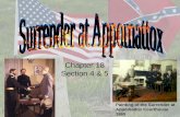 Chapter 18 Section 4  5 Painting of the Surrender at Appomattox Courthouse 1865.