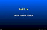 Copyright  2006 by Mosby, Inc. Slide 1 PART IX Diffuse Alveolar Disease.
