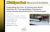 Www.mtri.org Evaluating the Use of Unmanned Aerial Vehicles for Transportation Purposes  Crash Scene Reconstruction Technologies Colin Brooks Michigan.