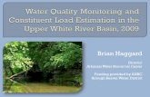 Brian Haggard Director Arkansas Water Resources Center Funding provided by ANRC through Beaver Water District.