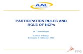 PARTICIPATION RULES AND PARTICIPATION RULES AND ROLE OF NCPs Dr. Gerda Geyer Central Infoday Brussels, 6 February, 2013.