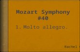 Rachel Gu.  Wolfgang Amadeus Mozart Born in: 1756, Jan 27 th. Mozart showed talent since he was young. He mastered keyboard.