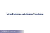 Virtual Memory and Address Translation. Review: the Program and the Process VAS text dataidata wdata header symbol table relocation records program text.