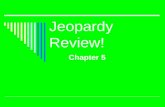 Jeopardy Review! Chapter 5. $200 $400 $500 $1000 $100 $200 $400 $500 $1000 $100 $200 $400 $500 $1000 $100 $200 $400 $500 $1000 $100 $200 $400 $500 $1000.