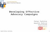 Health Policy Institute 1 Developing Effective Advocacy Campaigns Peter Pažitn Health Policy Institute Slovakia.