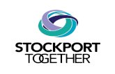 Stockport Together  Neighbourhoods -Stockport Together context -Proactive Care programme -Neighbourhoods.