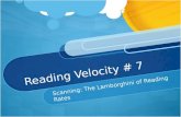 Reading Velocity # 7 Scanning: The Lamborghini of Reading Rates.