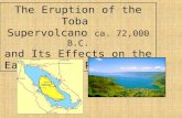 The Eruption of the Toba Supervolcano ca. 72,000 B.C.