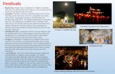Festivals Magha Puja : Magha Puja is celebrated in Thailand, Cambodia and Laos. The spiritual aims of the day are: not to commit any kind of sins; do only.