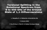 Torsional Splitting in the Rotational Spectrum from 8 to 650 GHz of the Ground State of 1,1-Difluoroacetone L. Marguls, R. A. Motiyenko, Universit de.