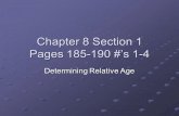 Chapter 8 Section 1 Pages 185-190 #s 1-4 Determining Relative Age.