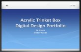 Acrylic Trinket Box Digital Design Portfolio M. Francis Grade 9 Tech Ed.