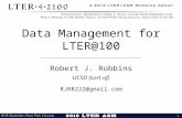 1 Data Management for Robert J. Robbins UCSD (sort of)