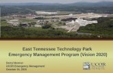 East Tennessee Technology Park Emergency Management Program (Vision 2020) Darryl Bonner UCOR Emergency Management October 15, 2015.