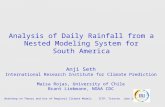 Analysis of Daily Rainfall from a Nested Modeling System for South America Anji Seth International Research Institute for Climate Prediction Maisa Rojas,