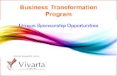 ` Business Transformation Program Unique Sponsorship Opportunities Proudly brought to you by.