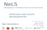Lars Ailo Bongo NBS meeting Tromsø, Jan 23, 2016 NeLS Norwegian e-Infrastructure for Life Sciences…