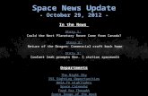 Space News Update - October 29, 2012 - In the News Story 1: Story 1: Could the Next Planetary Rover…