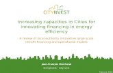 Increasing capacities in Cities for innovating financing in energy efficiency A review of local authority…