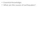 Essential Knowledge: What are the causes of earthquakes?