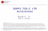 0 3GPP2 TSG-C LTE Activities Byung K. Yi TSG-C Chair ©2005 LG Electronics, Inc. LG Electronics, Inc.…