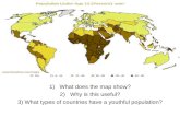1)What does the map show? 2)Why is this useful? 3) What types of countries have a youthful population?