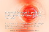 Thermal storage in packed beds: pressure drop & heat transfer K.G. Allen, T.W. von Backström, D.G.…