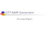 STT-RAM Generator - Anurag Nigam.