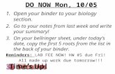 DO NOW Mon, 10/05 1.Open your binder to your biology section. 2.Go to your notes from last week and…