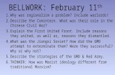 BELLWORK: February 11 th 1.Why was regionalism a problem? Include warlords! 2.Describe the Comintern.…