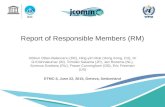 Report of Responsible Members (RM) Hildrun Otten-Balaccanu (DE), Hing-yim Mok (Hong Kong, CH), Dr G.Krishnakumar…