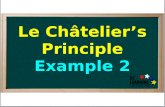 Le Châtelier’s Principle Example 2. Nitrosyl chloride, NOCl, can be prepared using the reaction: