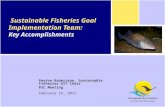 Peyton Robertson, Sustainable Fisheries GIT Chair PSC Meeting February 16, 2012 Sustainable Fisheries…