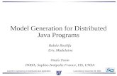 Model Generation for Distributed Java Programs Rabéa Boulifa Eric Madelaine Oasis Team INRIA, Sophia-Antipolis…