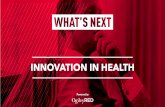 What's Next: Innovation in Health & Wellness