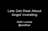 Lets Get Real About Angel Investing Presentation for BSW16 Boulder Startup Week 2016