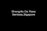 Shangrila da rasa,Sentosa,Singapore