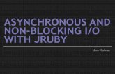 Async and Non-blocking IO w/ JRuby